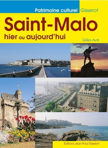Livrenpoche : Saint-Malo - Gilles Avril - Livre
