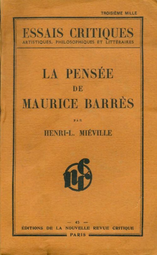 Livrenpoche : La pensée de Maurice Barrès - Henri-L Mieville - Livre