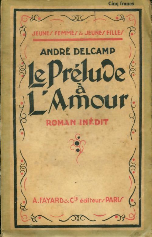 Livrenpoche : Le prélude à l'amour - André Delcamp - Livre