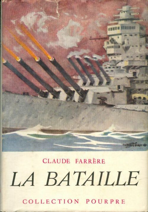 Livrenpoche : La bataille - Claude Farrère - Livre