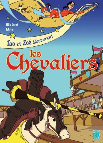Livrenpoche : Les chevaliers - Julien Derouet - Livre