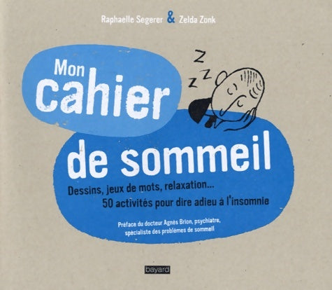 Livrenpoche : Mon cahier de sommeil - Segerer Segerer - Livre