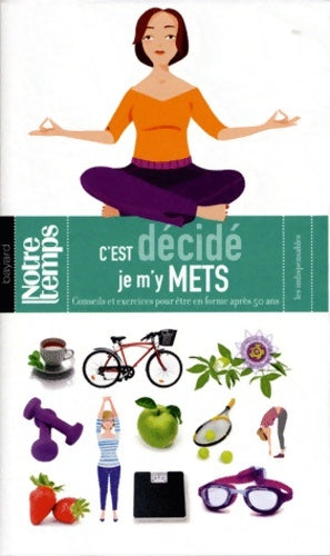 Livrenpoche : C'est décidé je m'y mets - Florence Daine - Livre