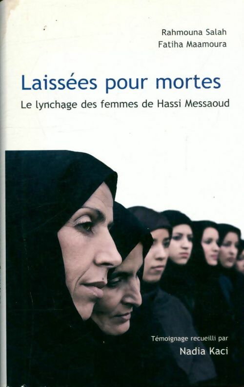 Livrenpoche : Laissées pour mortes - Fatiha Maamoura, Rahmouna Salah - Livre