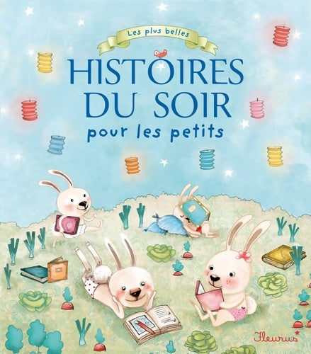 Livrenpoche : Les plus belles histoires du soir pour les petits - Collectif - Livre