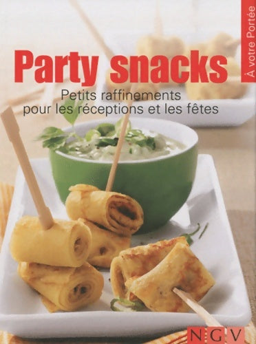 Livrenpoche : Party snacks - Collectif - Livre
