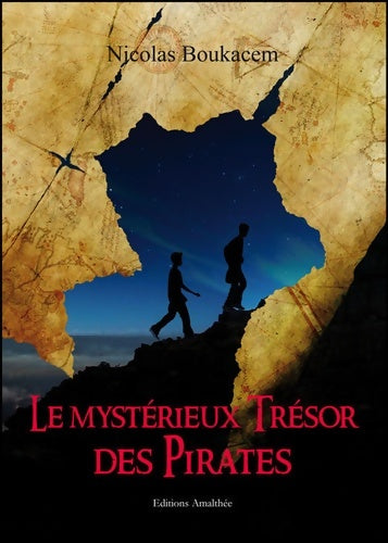 Livrenpoche : Le mystérieux trésor des pirates - Nicolas Boukacem - Livre