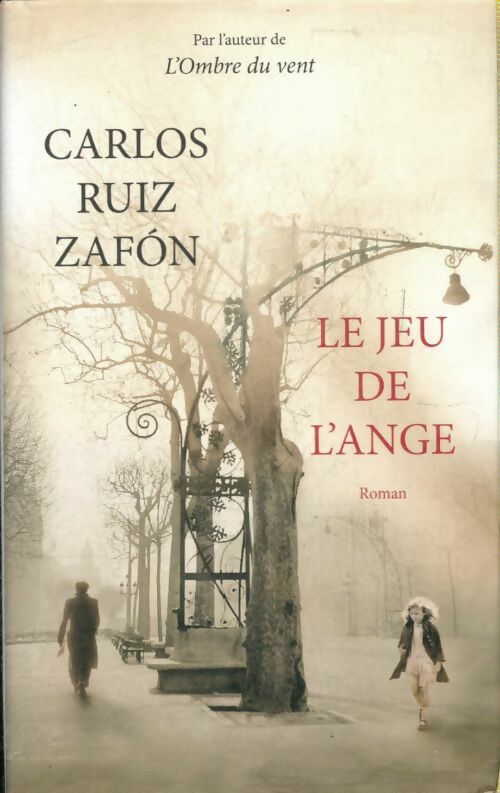 Livrenpoche : Le jeu de l'ange - Ruiz Zafón Carlos; Maspero François - Livre