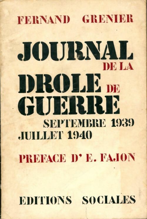 Livrenpoche : Journal de la drôle de guerre - Fernand Grenier - Livre