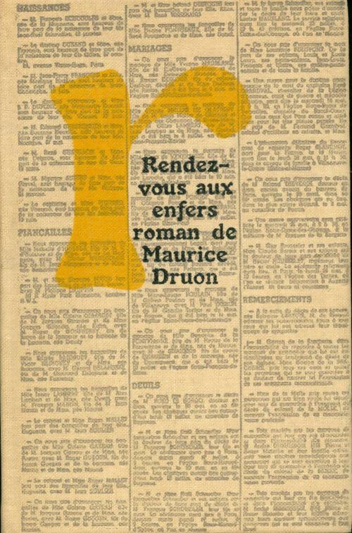 Livrenpoche : Rendez-vous aux enfers - Maurice Druon - Livre