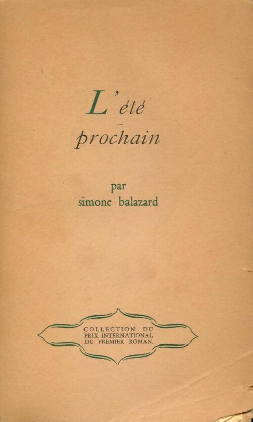 Livrenpoche : L'été prochain - Simone Balazard - Livre