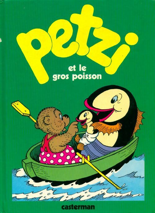 Livrenpoche : Petzi et le gros poisson - Hansen - Livre