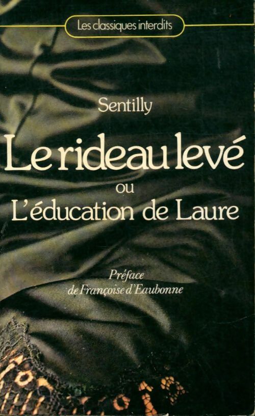 Livrenpoche : Le rideau levé - Sentilly - Livre