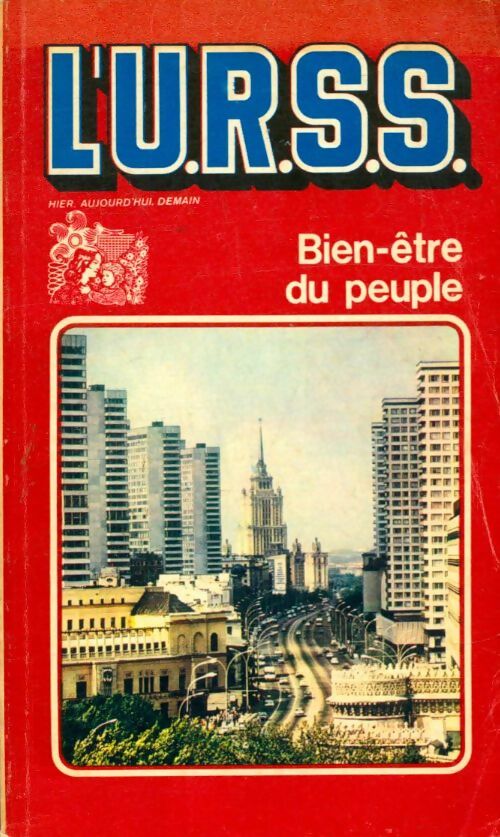 Livrenpoche : L'URSS bien-être du peuple - Collectif - Livre
