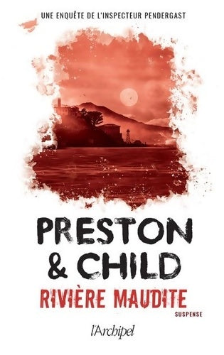 Livrenpoche : Rivière maudite - Douglas Preston - Livre