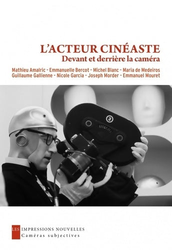 Livrenpoche : L'acteur cinéaste - Collectif - Livre