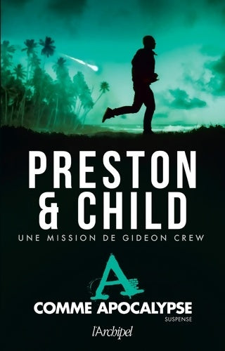 Livrenpoche : A comme apocalypse - Douglas Preston - Livre