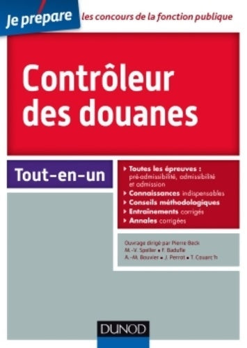 Livrenpoche : Contrôleur des douanes - concours - tout-en-un - Pierre Beck - Livre