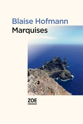 Livrenpoche : Marquises - Blaise Hofmann - Livre