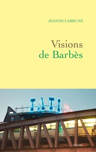 Livrenpoche : Visions de barbès - Jeanne Labrune - Livre