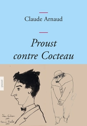 Livrenpoche : Proust contre cocteau : Couverture bleue - Claude Arnaud - Livre
