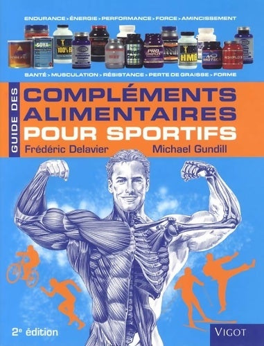 Livrenpoche : Guide des complements alimentaires sport pour sportifs - Frédéric Delavier - Livre