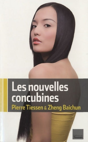 Livrenpoche : Les nouvelles concubines - Pierre Tiessen - Livre