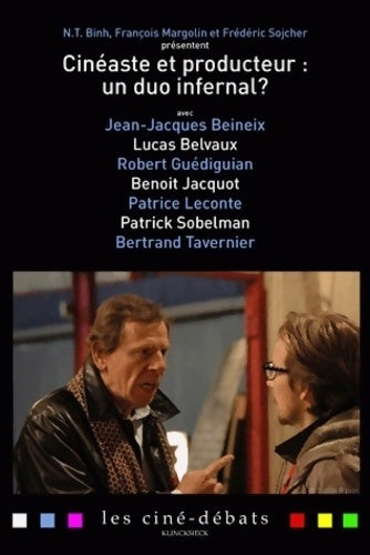 Livrenpoche : Cinéaste et producteur : Un duo infernal ? - N. T. Binh - Livre