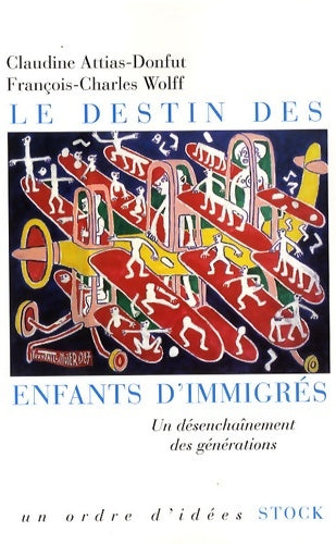 Livrenpoche : Le destin des enfants d'immigrés - Claudine Attias-Donfut - Livre