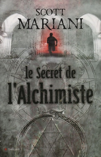 Livrenpoche : Le secret de l'alchimiste - Mariani-s - Livre