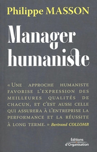 Livrenpoche : Manager humaniste - Philippe Masson - Livre