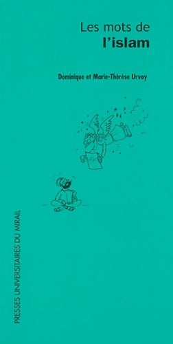 Livrenpoche : Les mots de l'islam - Dominique Urvoy - Livre