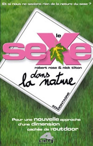 Livrenpoche : Le sexe dans la nature : Pour une nouvelle approche d'une dimension cachée - Guide Edimontagne - Livre
