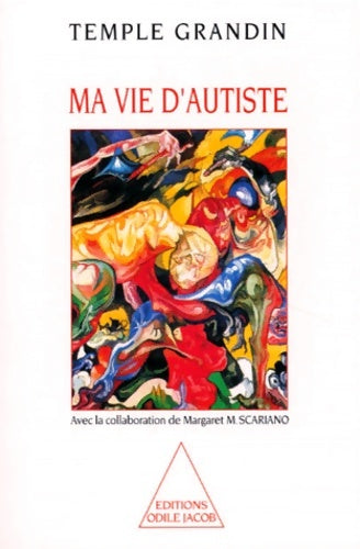 Livrenpoche : Ma vie d'autiste - Temple Grandin - Livre