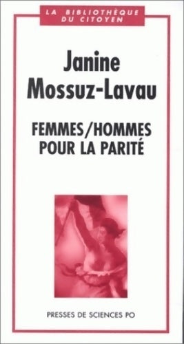 Livrenpoche : Femmes/hommes : Pour la parité - Janine Mossuz-Lavau - Livre