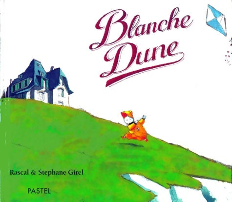 Livrenpoche : Blanche dune - Stéphane Girel - Livre