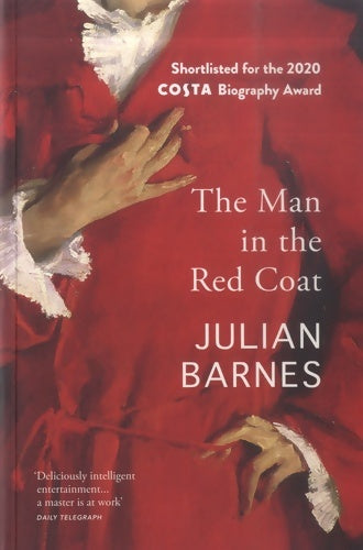 Livrenpoche : The man in the red coat - Julian Barnes - Livre