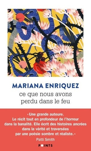 Livrenpoche : Ce que nous avons perdu dans le feu - Mariana Enriquez - Livre