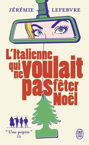 Livrenpoche : L'italienne qui ne voulait pas fêter Noël - Jérémie Labsolu - Livre