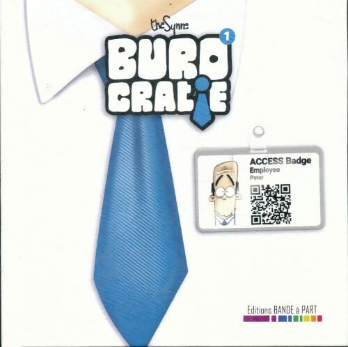 Livrenpoche : Burocratie Tome I - Synne The - Livre