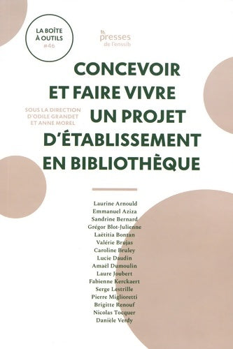 Livrenpoche : Concevoir et faire vivre un projet d'établissement en bibliothèque - Collectif - Livre