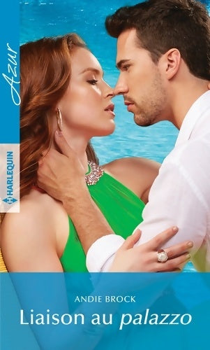 Livrenpoche : Liaison au Palazzo - Andie Brock - Livre