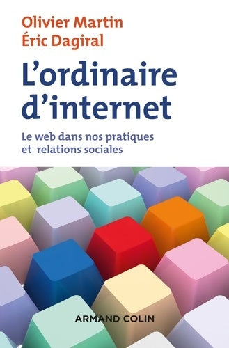 Livrenpoche : L'ordinaire d'internet - Olivier Martin - Livre