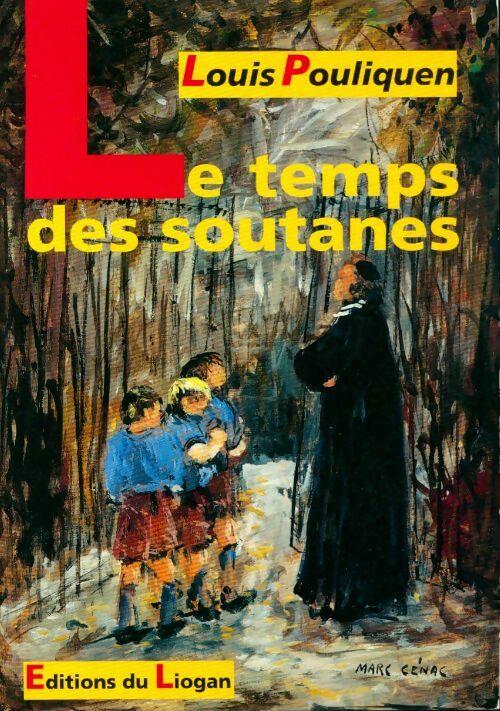 Livrenpoche : Le temps des soutanes - Louis Pouliquen - Livre