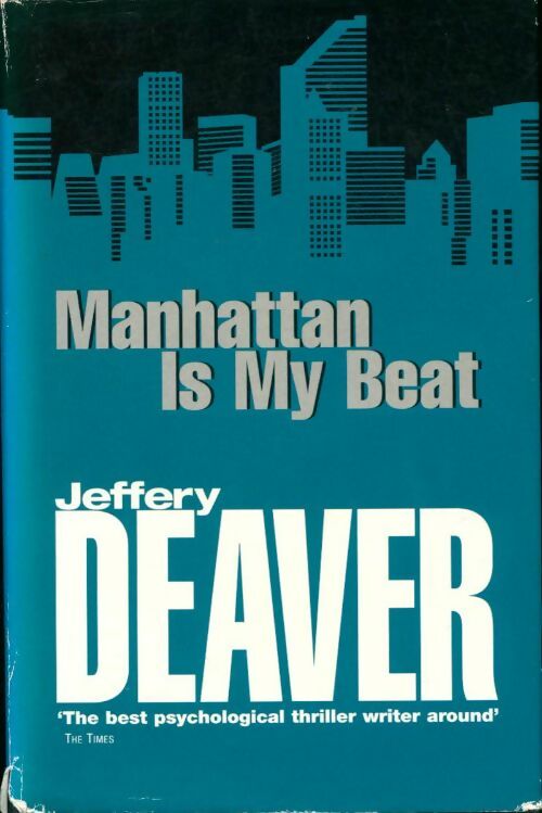 Livrenpoche : Manhattan is my beat - Jeffery Deaver - Livre