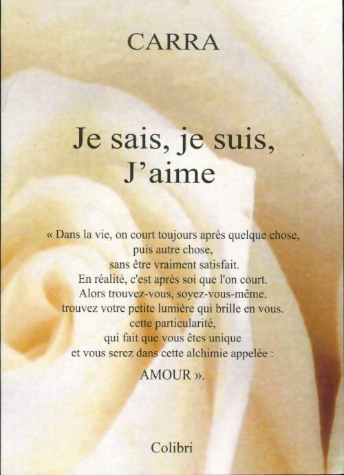Livrenpoche : Je sais, je suis, j'aime - Sylvie Carra - Livre