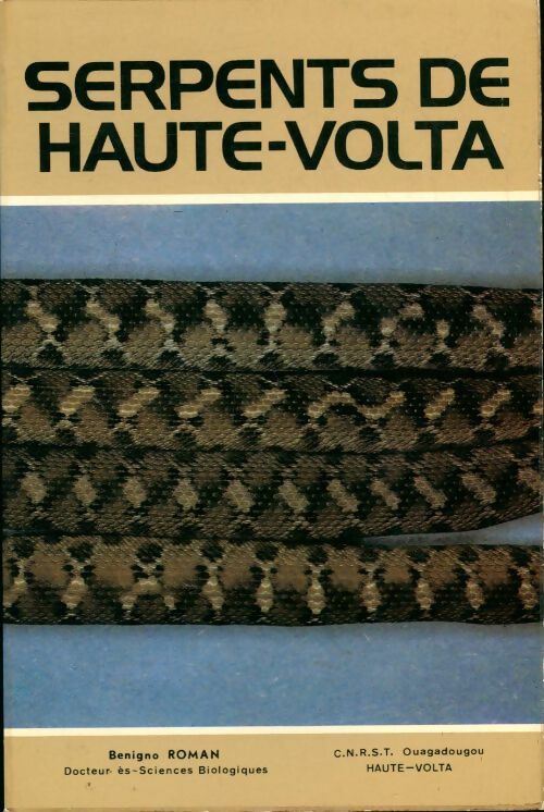 Livrenpoche : Serpents de Haute-Volta - Hno. Benigno Roman - Livre