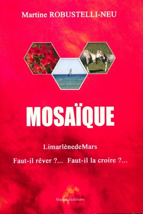 Livrenpoche : Mosaïque - Martine Robustelli-Neu - Livre