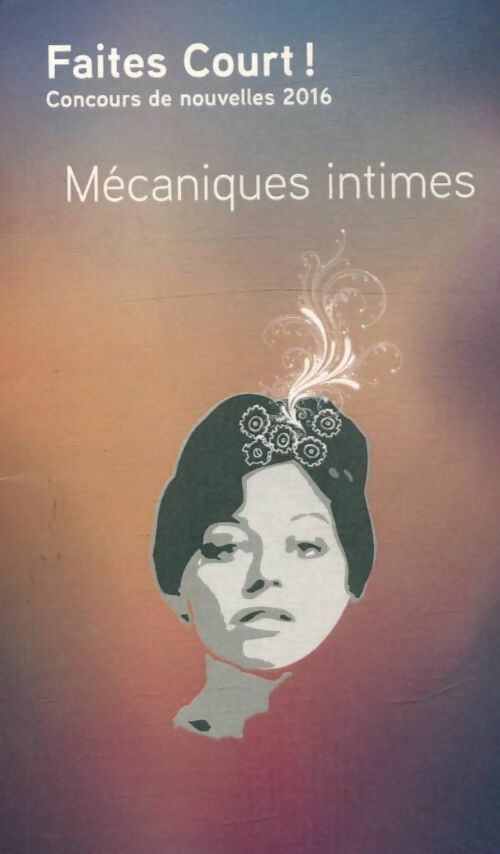 Livrenpoche : Mécaniques intimes - Collectif - Livre