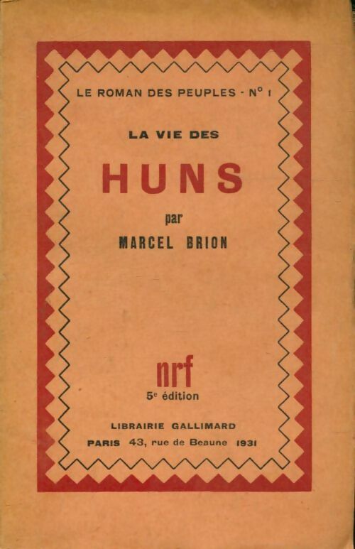 Livrenpoche : La vie des Huns - Marcel Brion - Livre